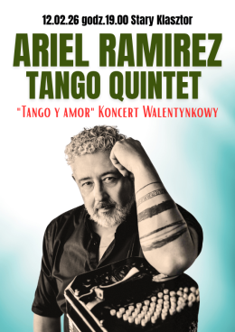 Ethno Jazz Festival: Ariel Ramirez Tango Quintet - "Tango y amor"