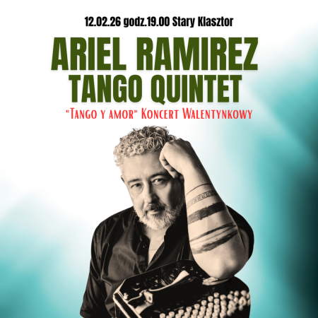 Ethno Jazz Festival: Ariel Ramirez Tango Quintet - "Tango y amor"