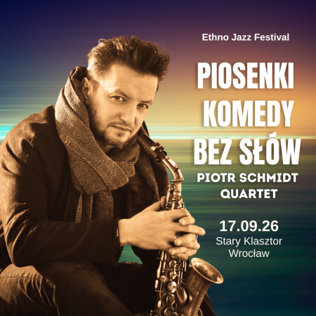 Piosenki Komedy bez słów - Piotr Schmidt Quartet